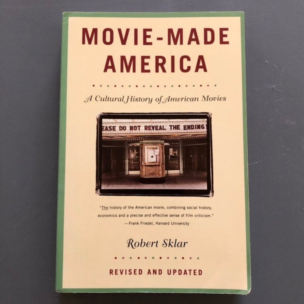 Movie-Made America by Robert Sklar (Revised and Updated)